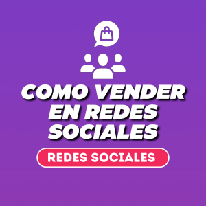 Cómo vender en redes sociales